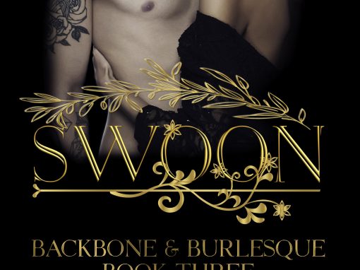 Swoon | Backbone & Burlesque Book Three